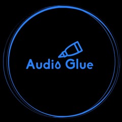 Audio Glue