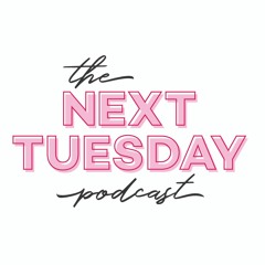 The Next Tuesday Podcast with Care + Suz