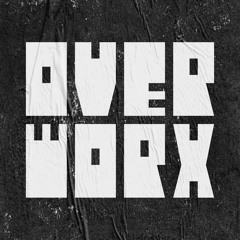 OverworX
