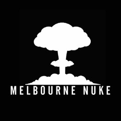 Melbourne Nuke
