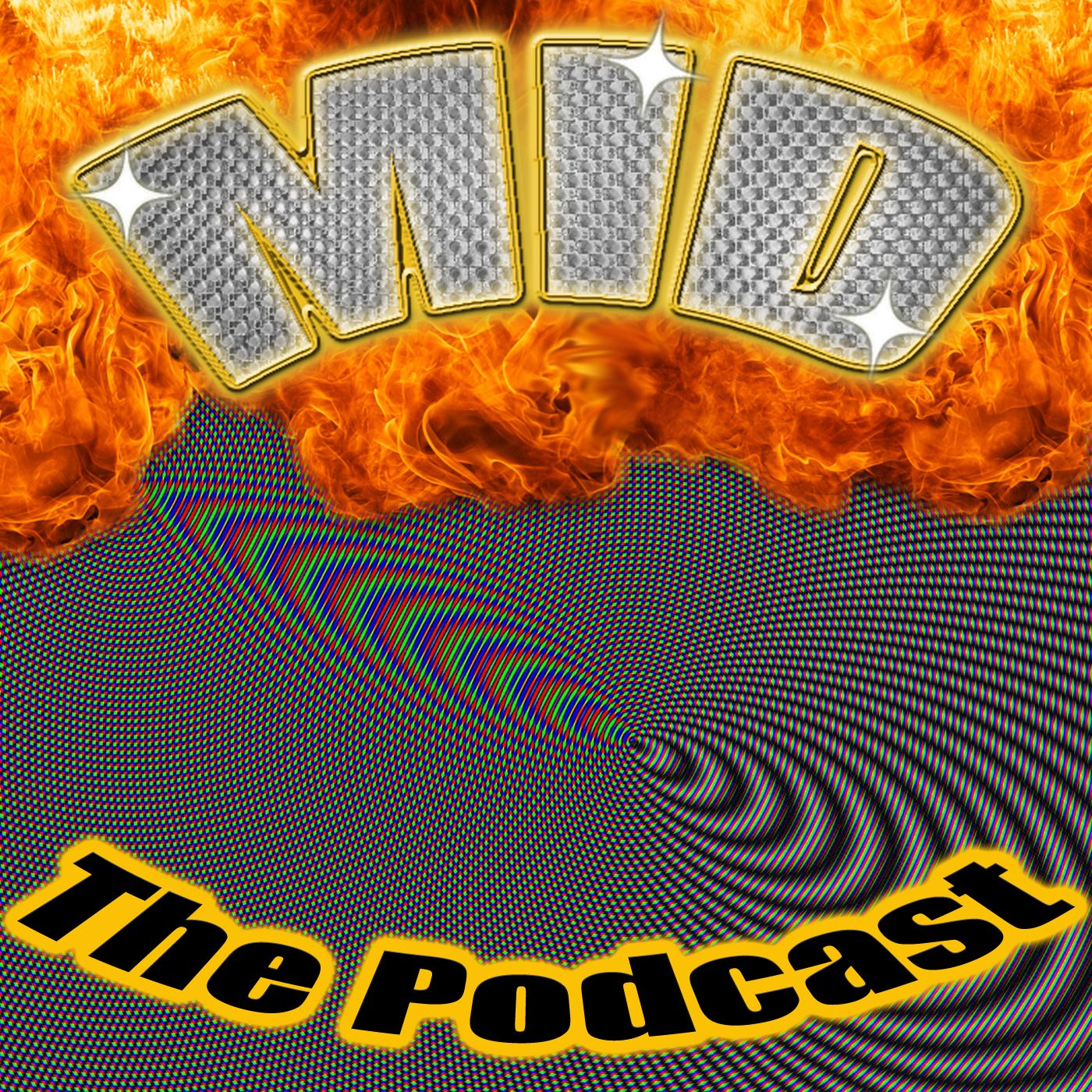 MID The Podcast