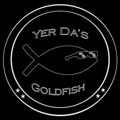 YerDa'sGoldfish