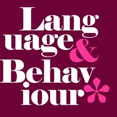 Language & Behaviour