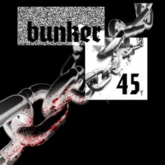 Bunker '45