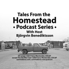 Tales From the Homestead