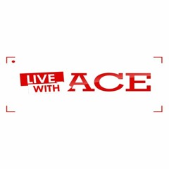 LIVEWITHACE