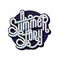 A Summer Story