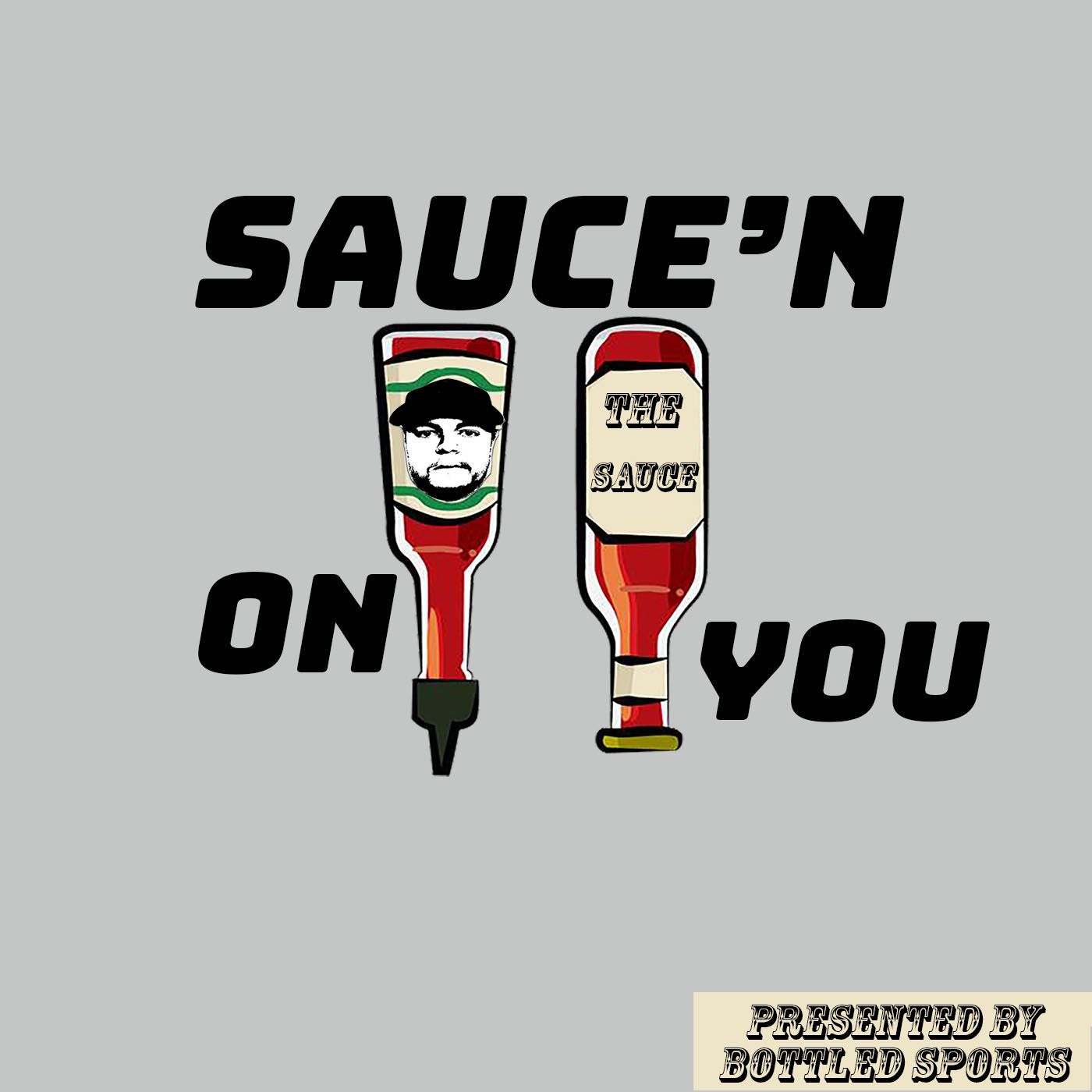 Sauce'n On You