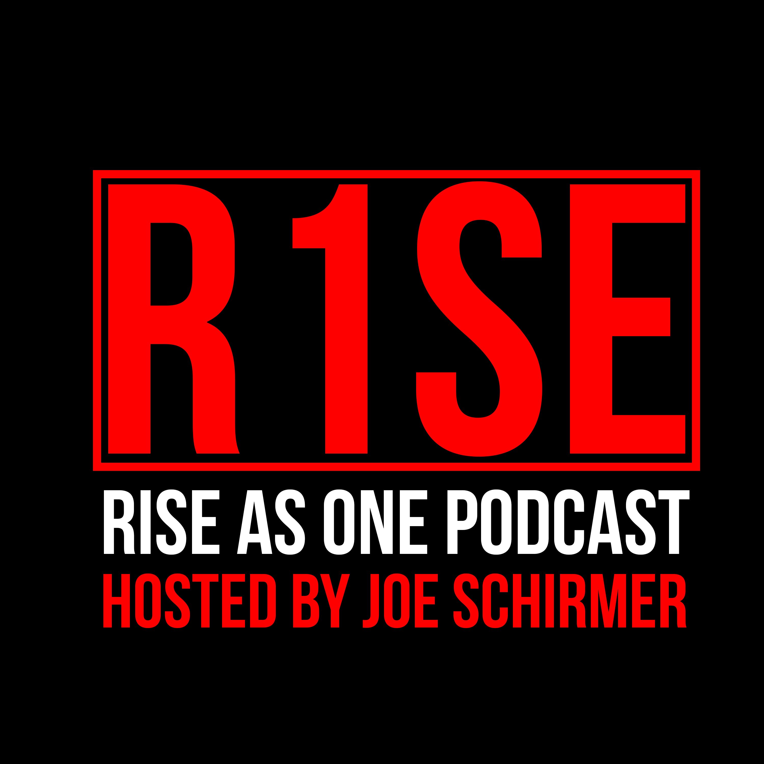 Rise as One Podcast