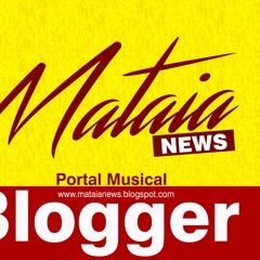 Mataia News - Portal musical