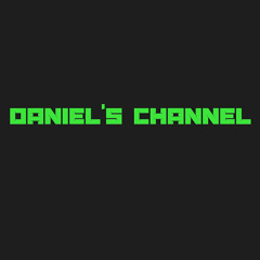Daniel's Channel