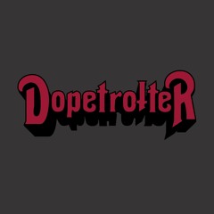 Dopetrotter