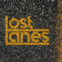 Lost Lanes Radio