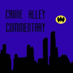 Stream Crime Alley Commentary | Listen to podcast episodes online for free  on SoundCloud