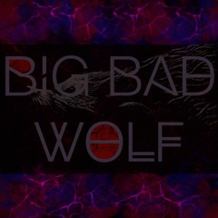 Big Bad Wolf