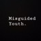 Misguded Youth