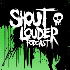 Shout Louder Punk Podcast