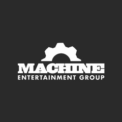 Machine Entertainment Group