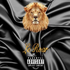 ♔Le RoaR♔™️