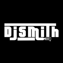 djsmitheasyy