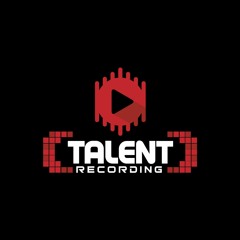 Talent Recording