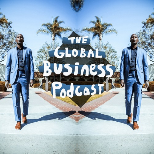 The Global Business Podcast’s avatar
