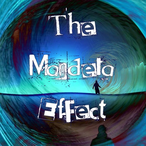 Stream The Mandela Effect music Listen to songs, albums, playlists