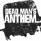 Dead Man's Anthem