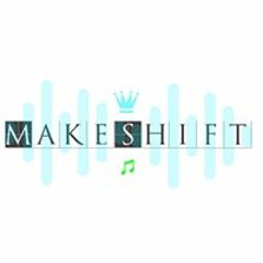 MakeShift Ent