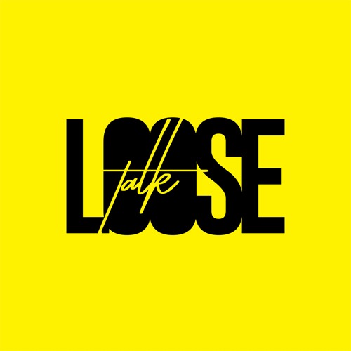 Loose Talk Podcast’s avatar