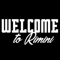 Welcome to Rimini