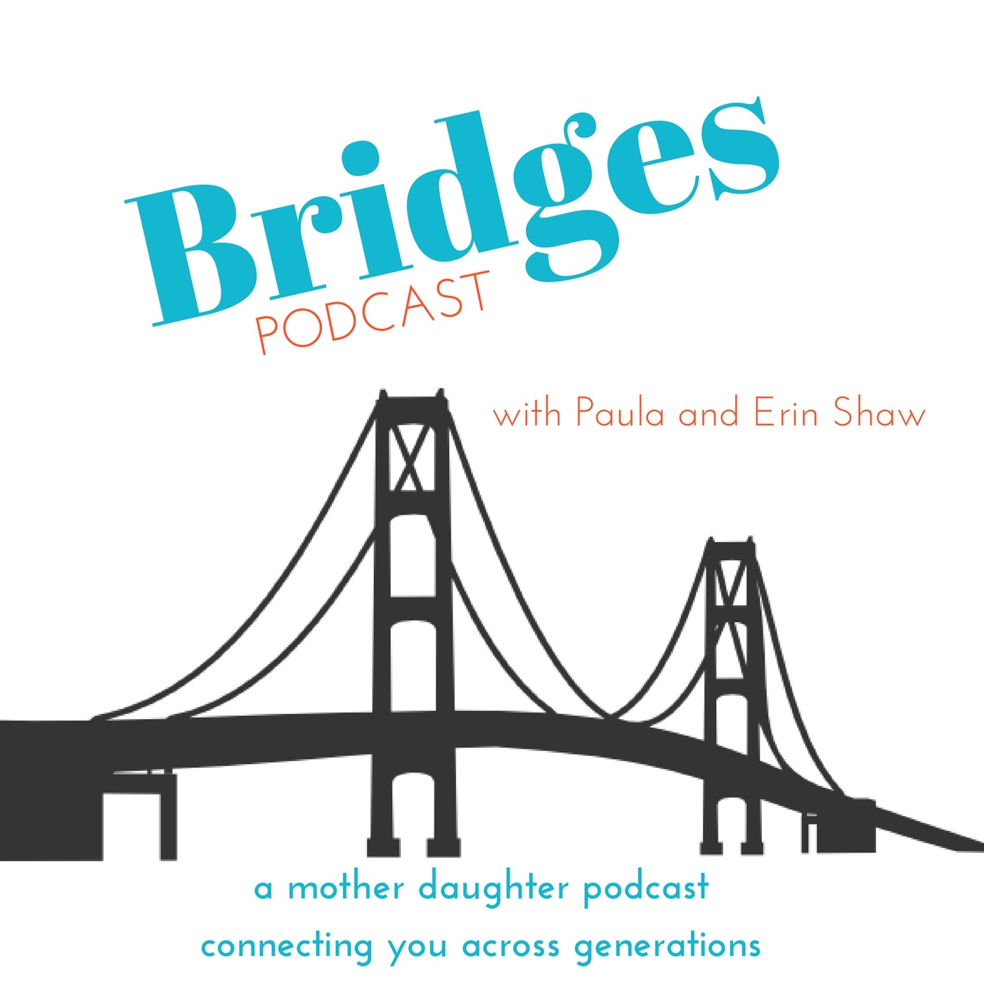 Bridges Podcast