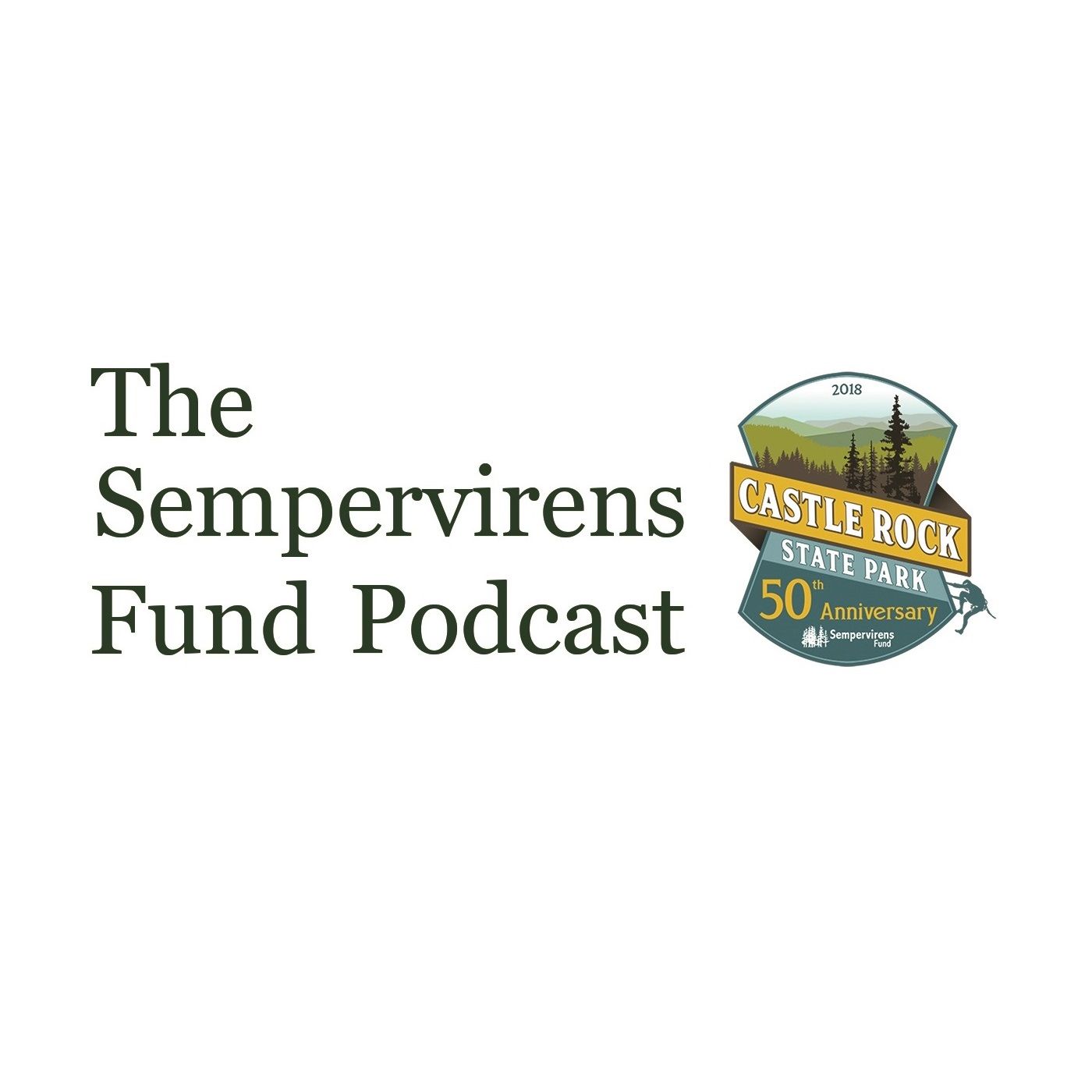 The Sempervirens Fund Podcast