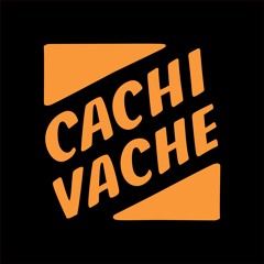 CACHIVACHE