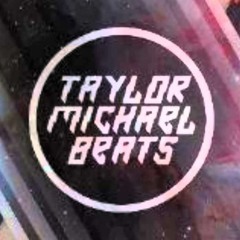 Taylor Michael Beats