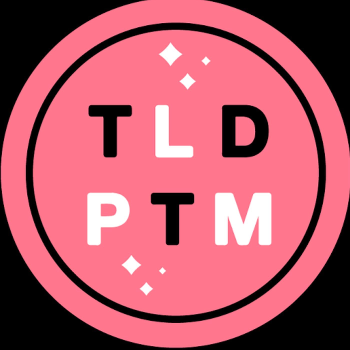 The Lady Doth Podcast Too Much