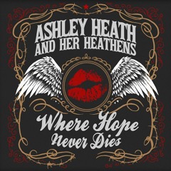 Ashley Heath and Her Heathens