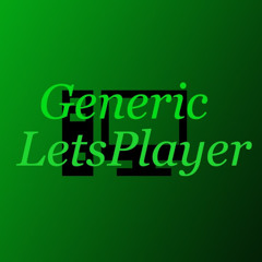 Generic Letsplayer