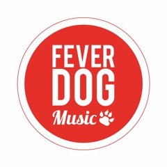 Feverdog Music