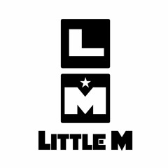 Little M