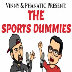 The Sports Dummies Podcast