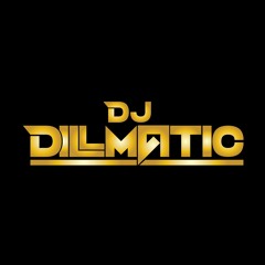 Dj dillmatic