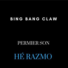 Bing Bang Claw