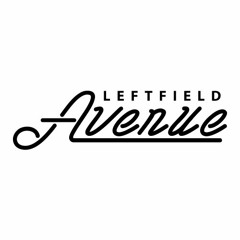 Leftfield Avenue