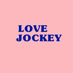 LOVE JOCKEY