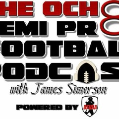 The Ocho Semi Pro Podcast