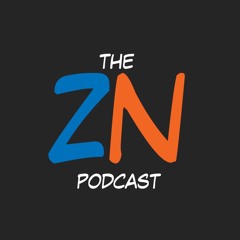 The ZN Podcast