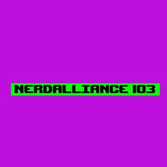 NerdAlliance103
