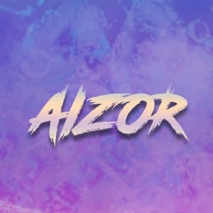 Aizor 🎧