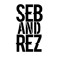 SebAndRez